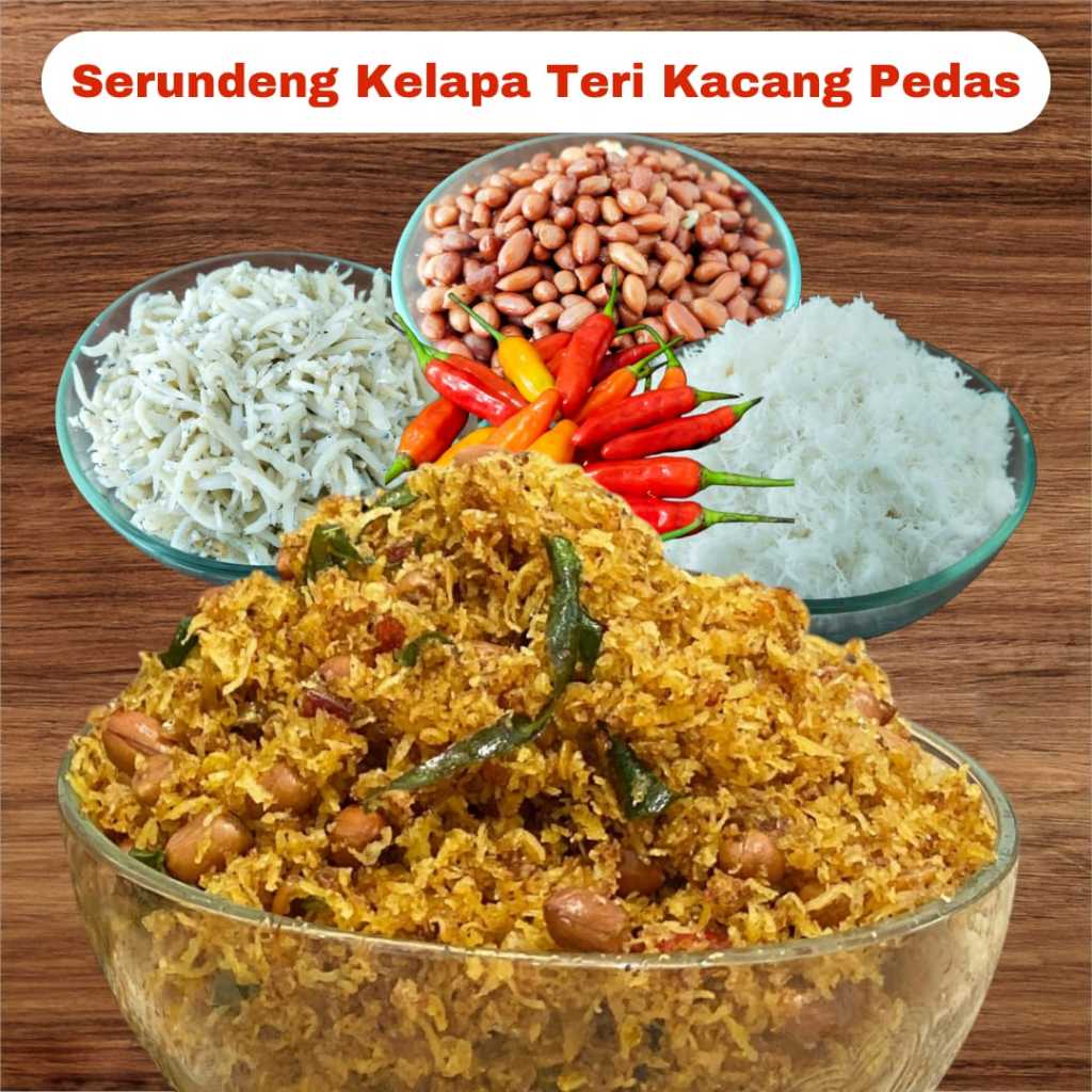 

Serundeng Kelapa Teri Kacang Pedas Manis Gurih Halal Original Khas Sunda