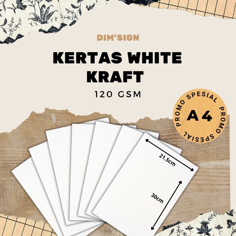 

kertas Kraft putih ketebalan 120 gsm ukuran A4 dan A3+