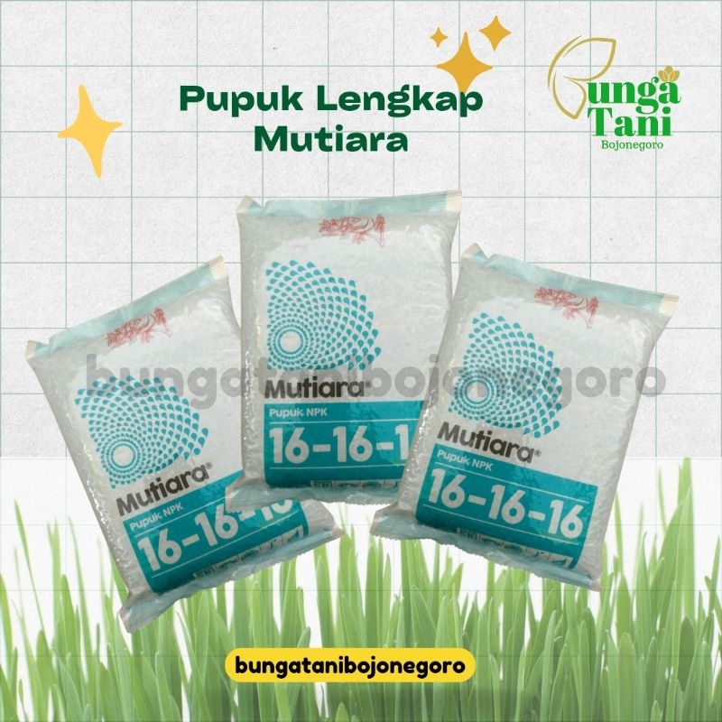Pupuk Mutiara 1kg/ NPK Mutiara/ pupuk lengkap 16-16-16/ pupuk daun/ pupuk buah