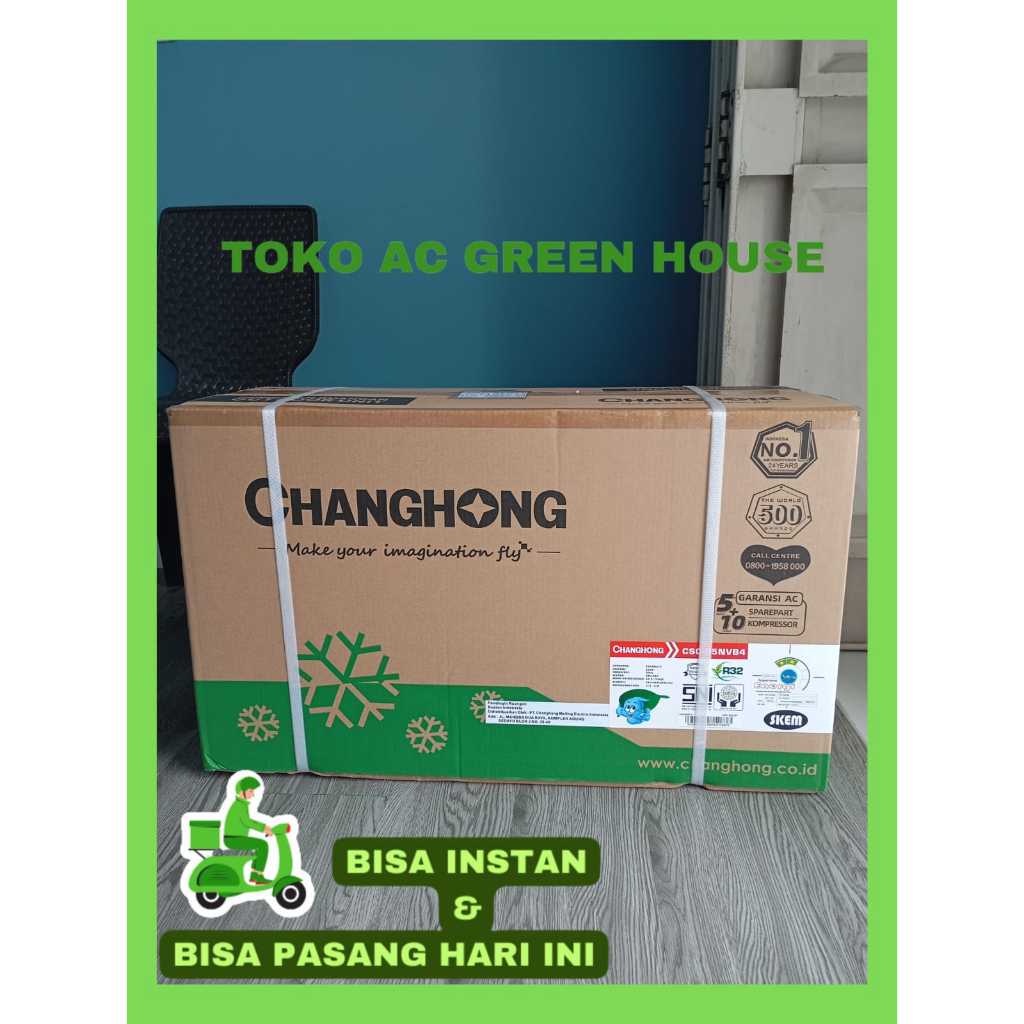 Kirim Instan Outdoor ac Changhong 1/2 pk - 2 pk tipe terbaru CSC-05NVC4 - CSC-18NVB3 Full Freon R32 