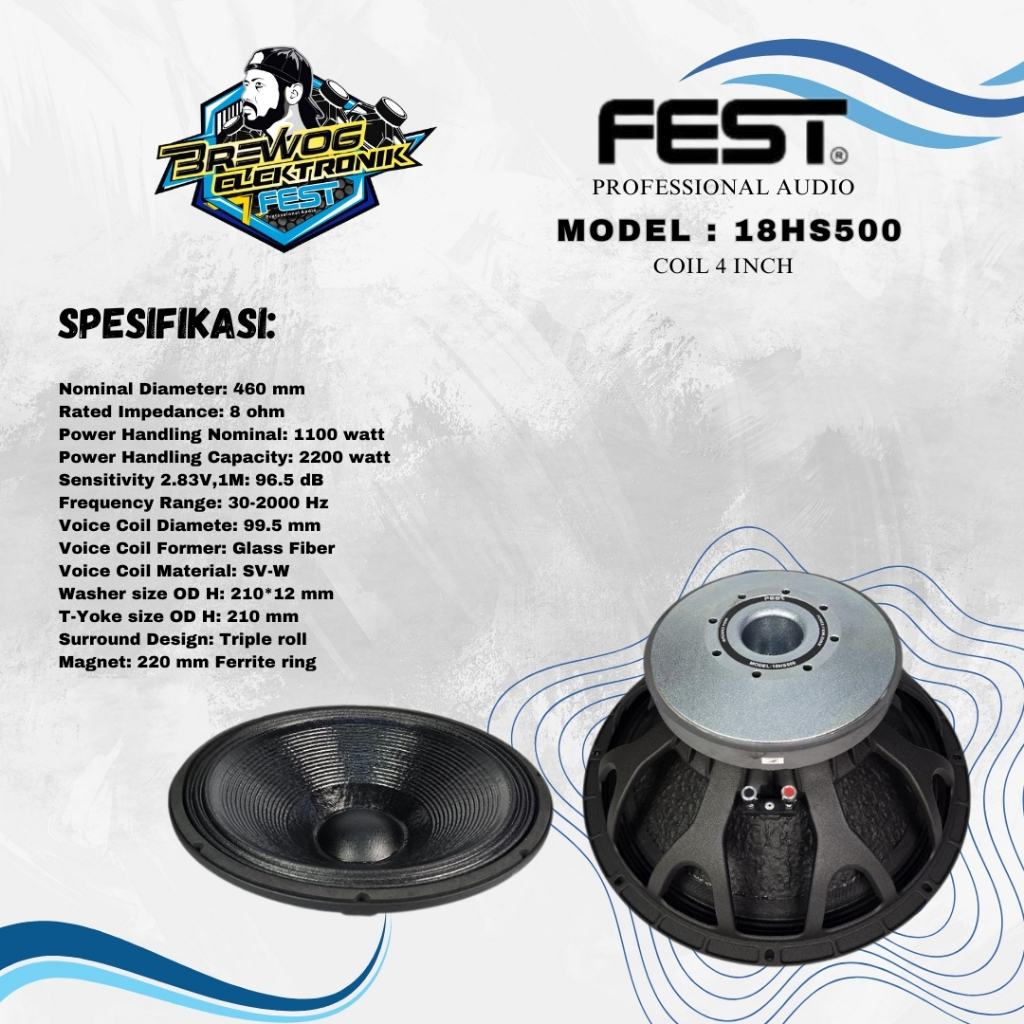 ORIGINAL PRODUK BREWOG FEST INDONESIA FEST SPEAKER 18INCH 18HS500