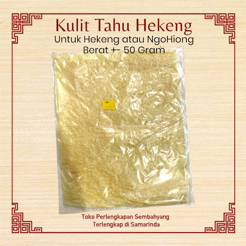 

Kulit Hekeng / Ngohiong / Kulit Tahu