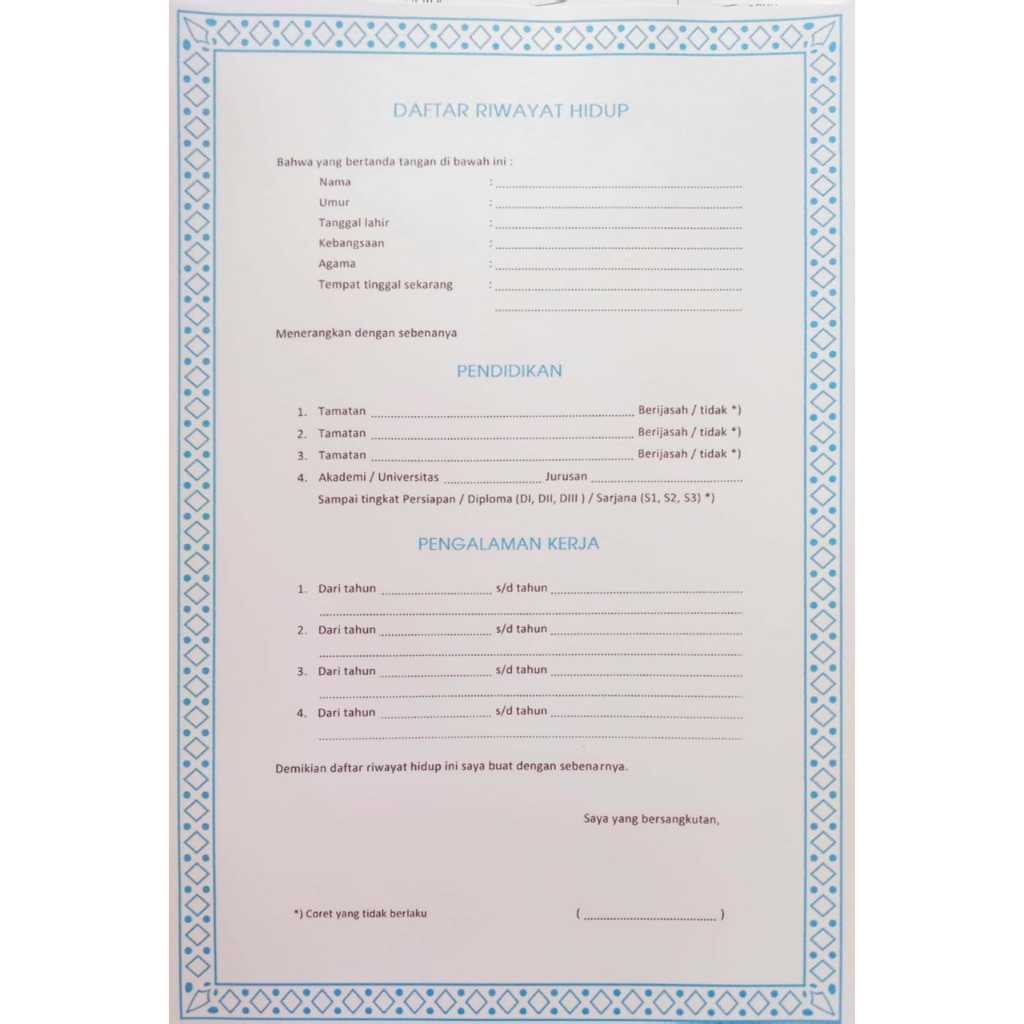 

Surat DAFTAR RIWAYAT HIDUP & Surat lamaran Kerja/blangko
