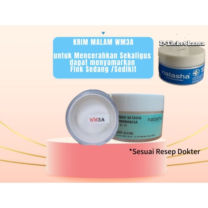 NATASHA KRIM MALAM WM3A UNTUK MENCERAHKAN DAN MENYAMARKAN FLEK TIPE SEDANG ATAU BINTIK BINTIK HITAM