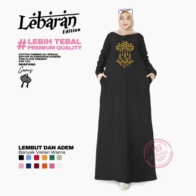 WAFARISA Dres Gamis Muslimah. Kaos Motif Lebaran IdulFitri. Sablon Kaos perayaan Idul Fitri