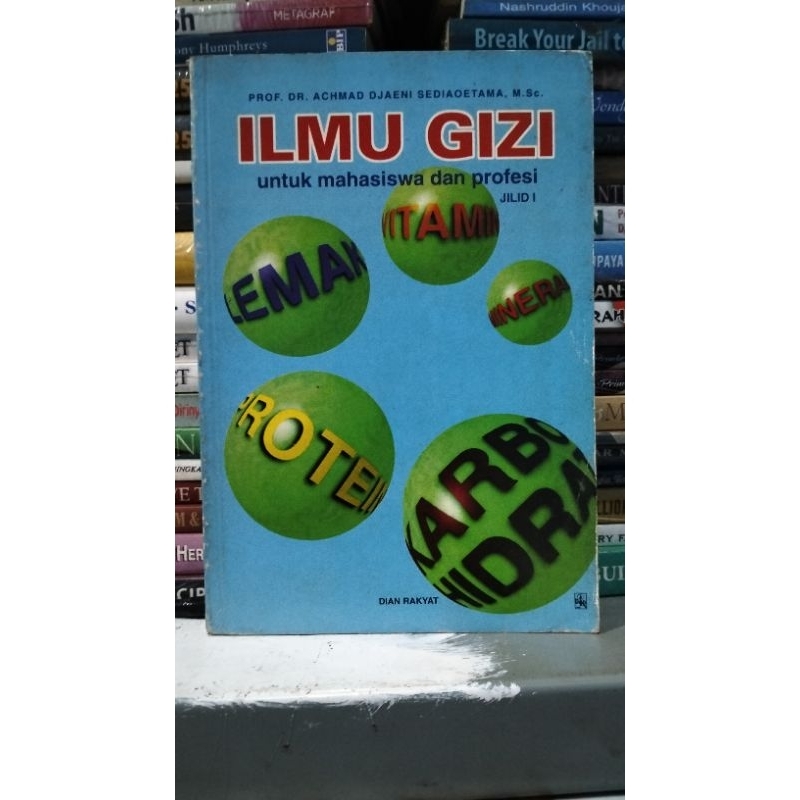Ilmu Gizi - Prof. Dr. Achmad Djaeni Sediaoetama, M.Sc