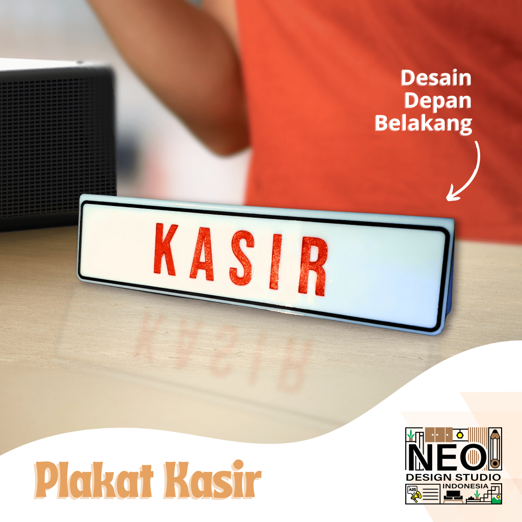 

Plakat Kasir | Tanda Meja Kasir | Sign Kasir Akrilik - Neo Design Studio