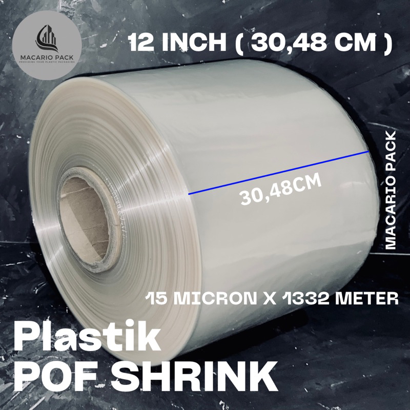 

Plastik POF Shrink 12 Inch ( 30,48 Cm ) 15 micron 1322 meter