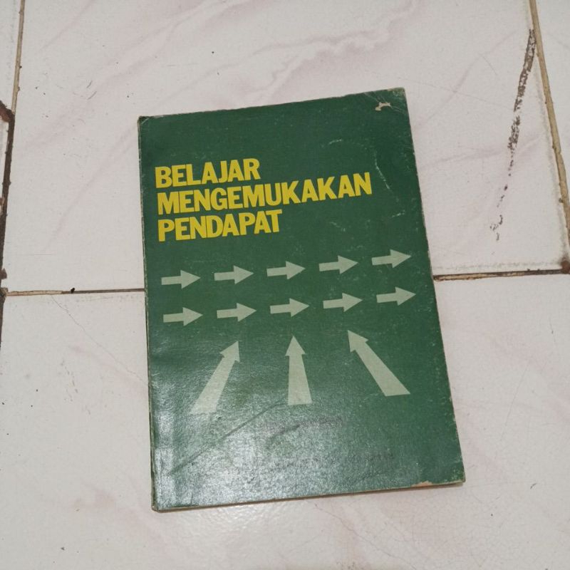 buku Belajar Mengemukakan Pendapat