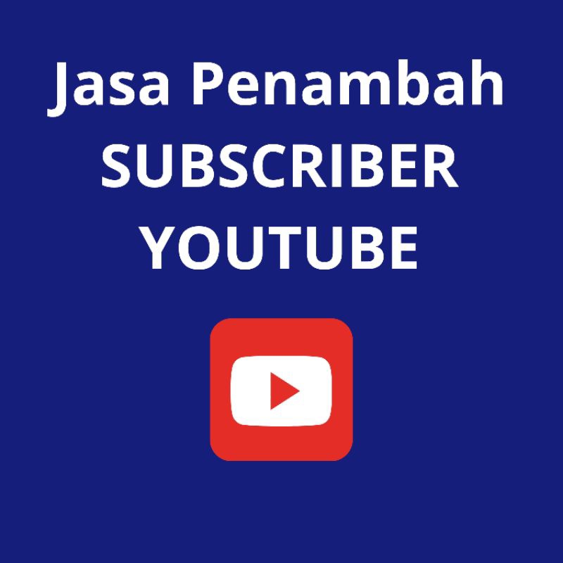 Jasa Penambah Subscriber Youtube