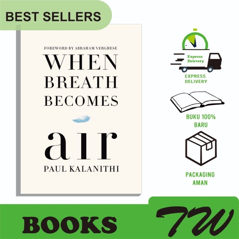 When Breath Becomes Air ( Paul Kalanithi )