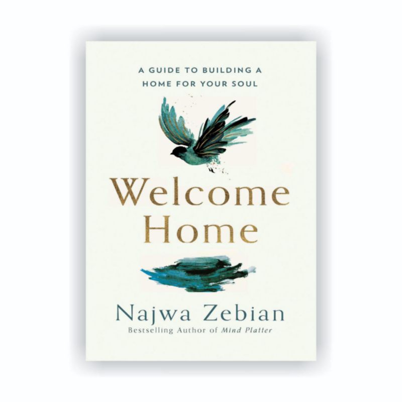 Welcome Home - Najwa Zebian