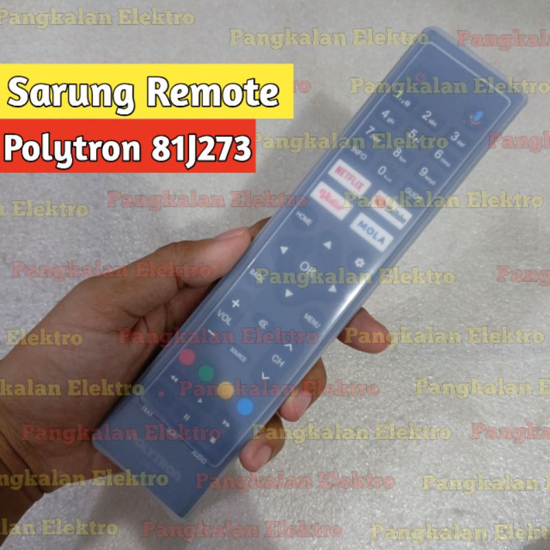 Sarung Remote Polytron Android 81J273 81Z273 Sarung Silikon Pelindung Cover Remote Polytron Android 