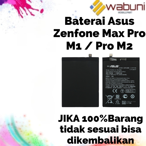 Wabunimobilepart Baterai Asus Zenfone Max Pro M1 / Pro M2 Asus
