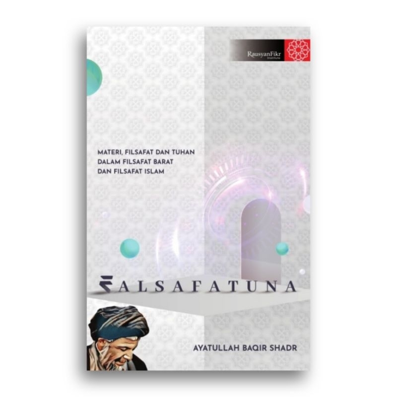 Buku Falsafatuna Muhammad Baqir Shadr