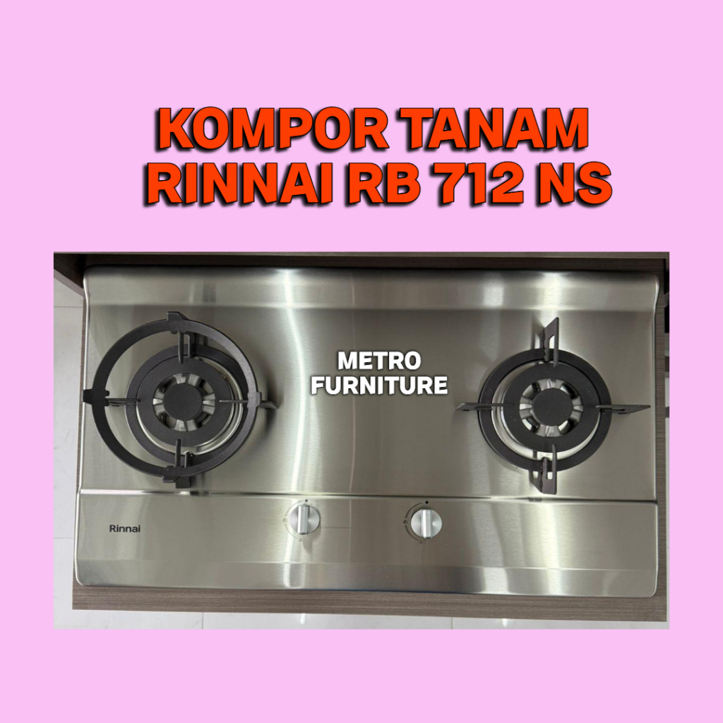 KOMPOR TANAM RINNAI 2 TUNGKU STAINLESS RB 712 NS RINNAI KOMPOR TANAM STAINLESS 2 TUNGKU RB 712 NS