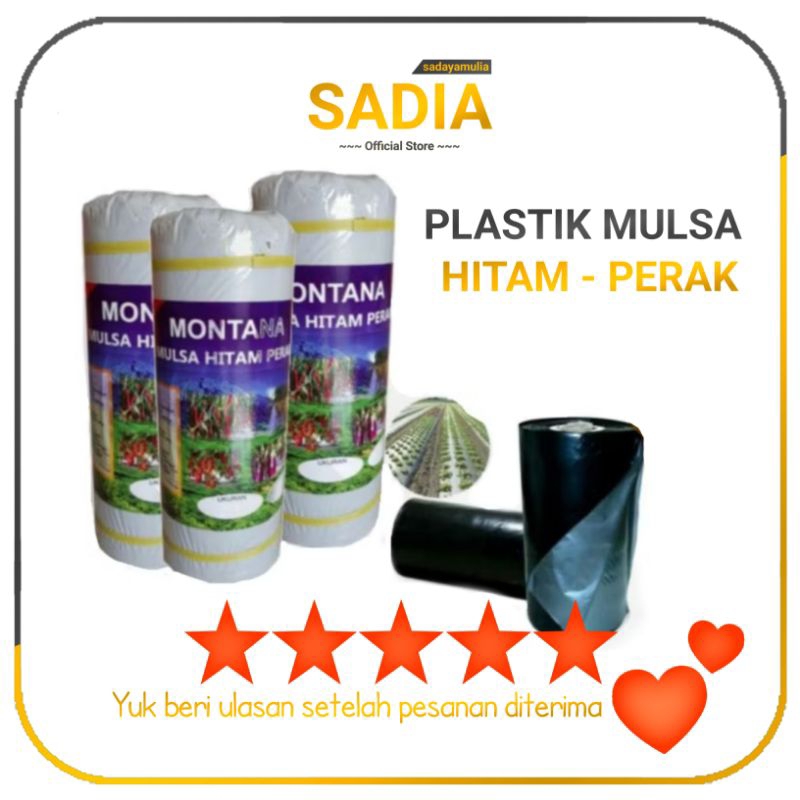 [ SADIA ] PLASTIK MULSA HITAM PERAK ORIGINAL MONTANA LEBAR 120 PER 0.5 M
