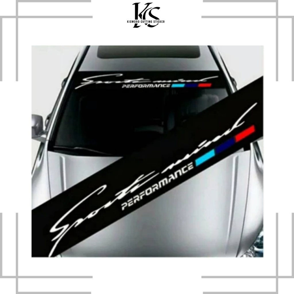 0321 sticker kaca mobil depan (sport mind) all type mobil fortuner avanza xenia calya agya sedan dll