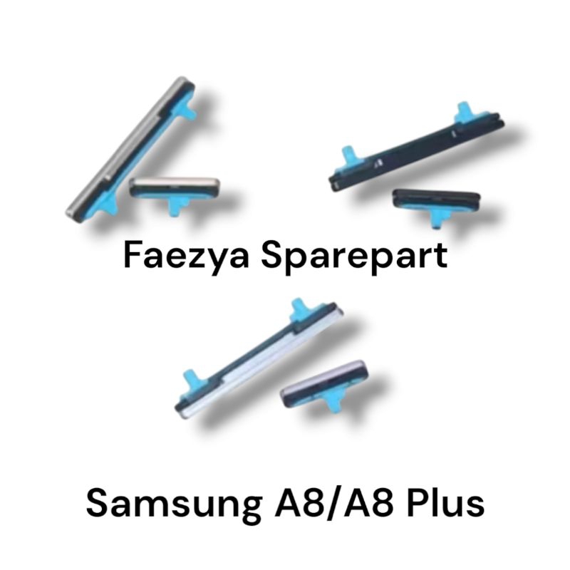 TOMBOL LUAR ON OFF + VOLUME SAMSUNG A8 A8 PLUS KEYPAD ON OFF + VOLUME