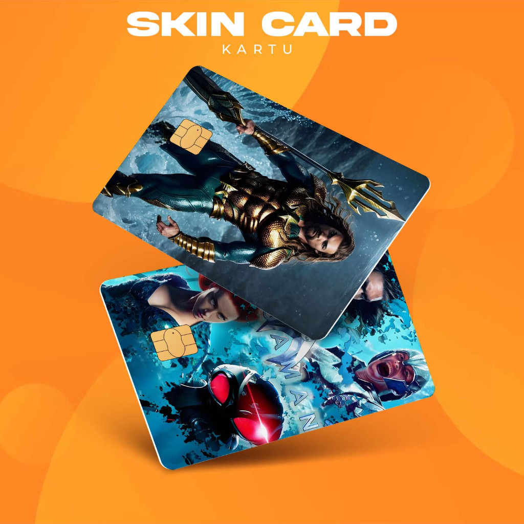 [BM Skin Card] AQUAMAN #2 ||  Garskin | Cover ATM / E - Money / Flazz - Anti Air