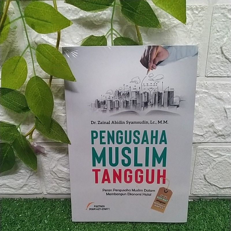 PENGUSAHA MUSLIM TANGGUH
