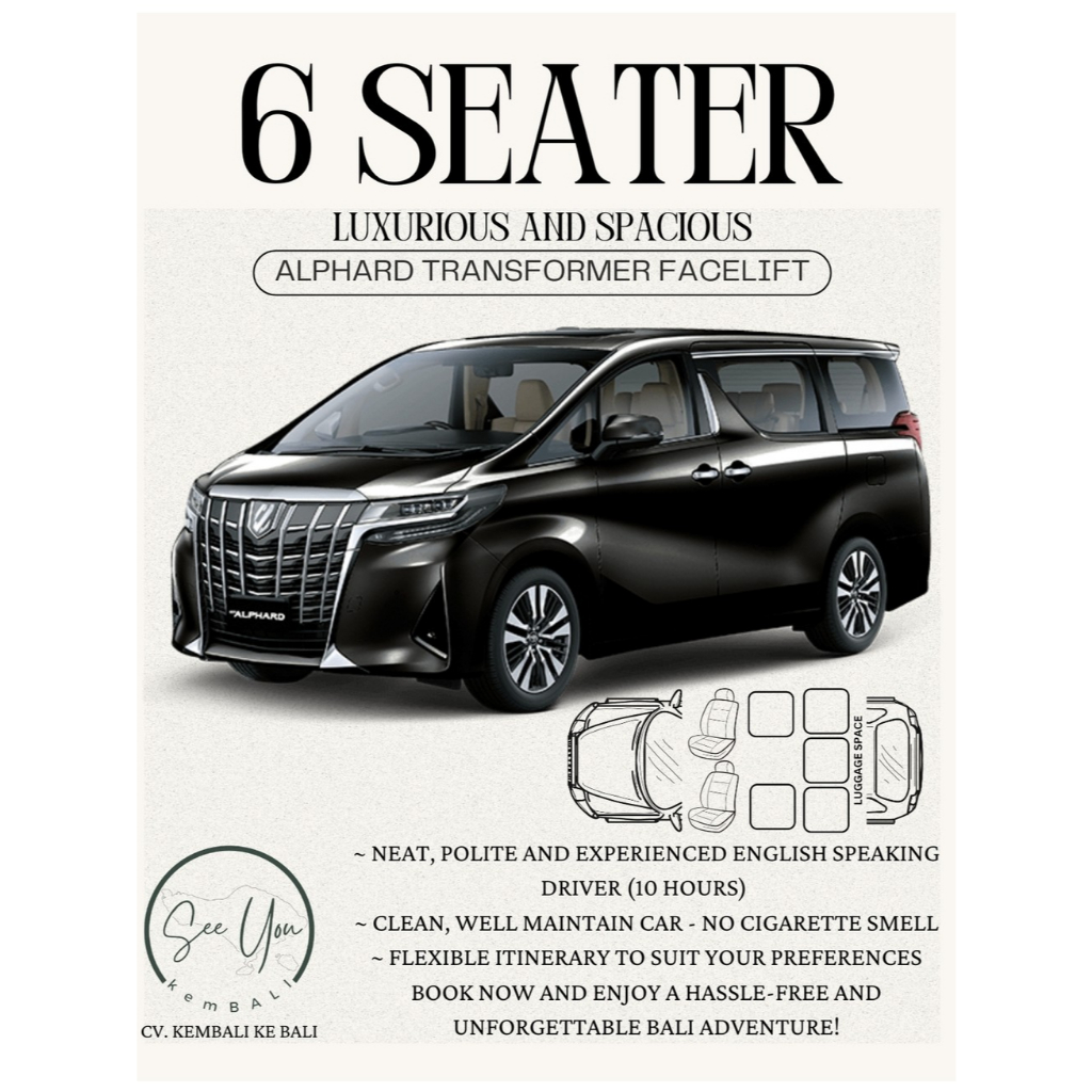 SOPIR + SEWA MOBIL BALI 6 SEATER ALPHARD TRANSFORMER FACELIFT 1 HARI AREA KOTA