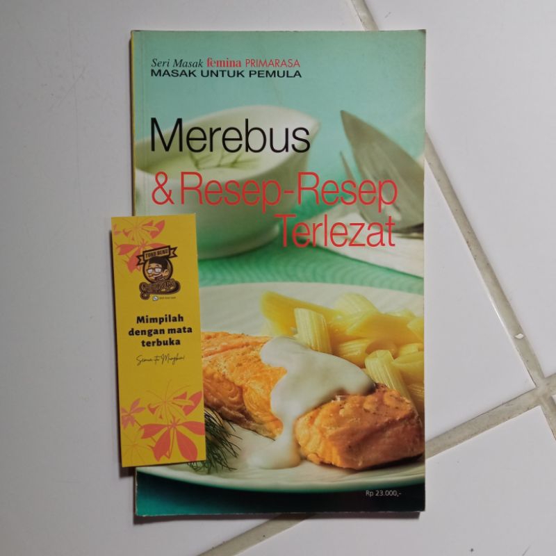 Seri Masak Femina Primarasa - Merebus & Resep-Resep Terlezat