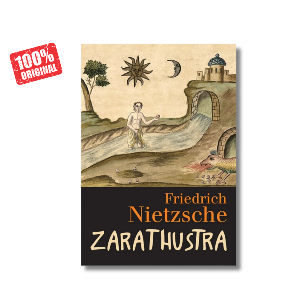 Buku Zarathustra - Friedrich Nietzsche - Narasi
