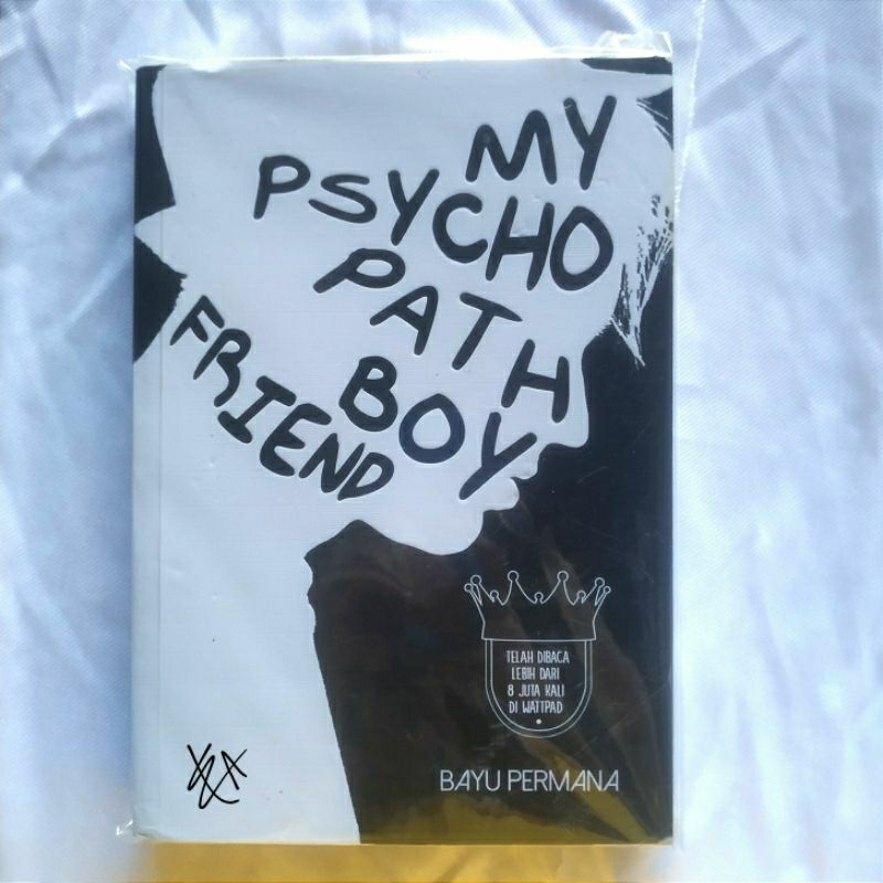 [PRELOVED ORI] Novel My Psychopath Boyfriend by Bayu Permana