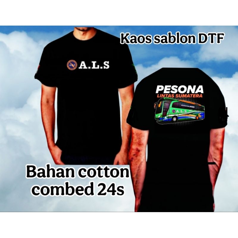 Kaos pesona lintas sumatera ALS/kaos sablon DTF bus mania