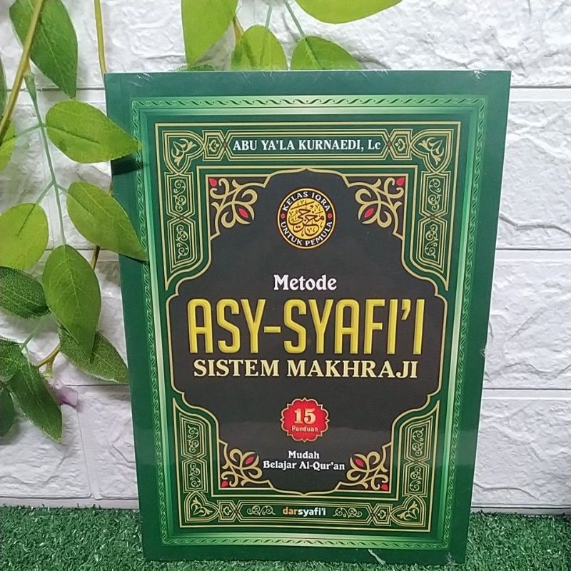 METODE ASY-SYAFI'I SISTEM MAKHRAJI