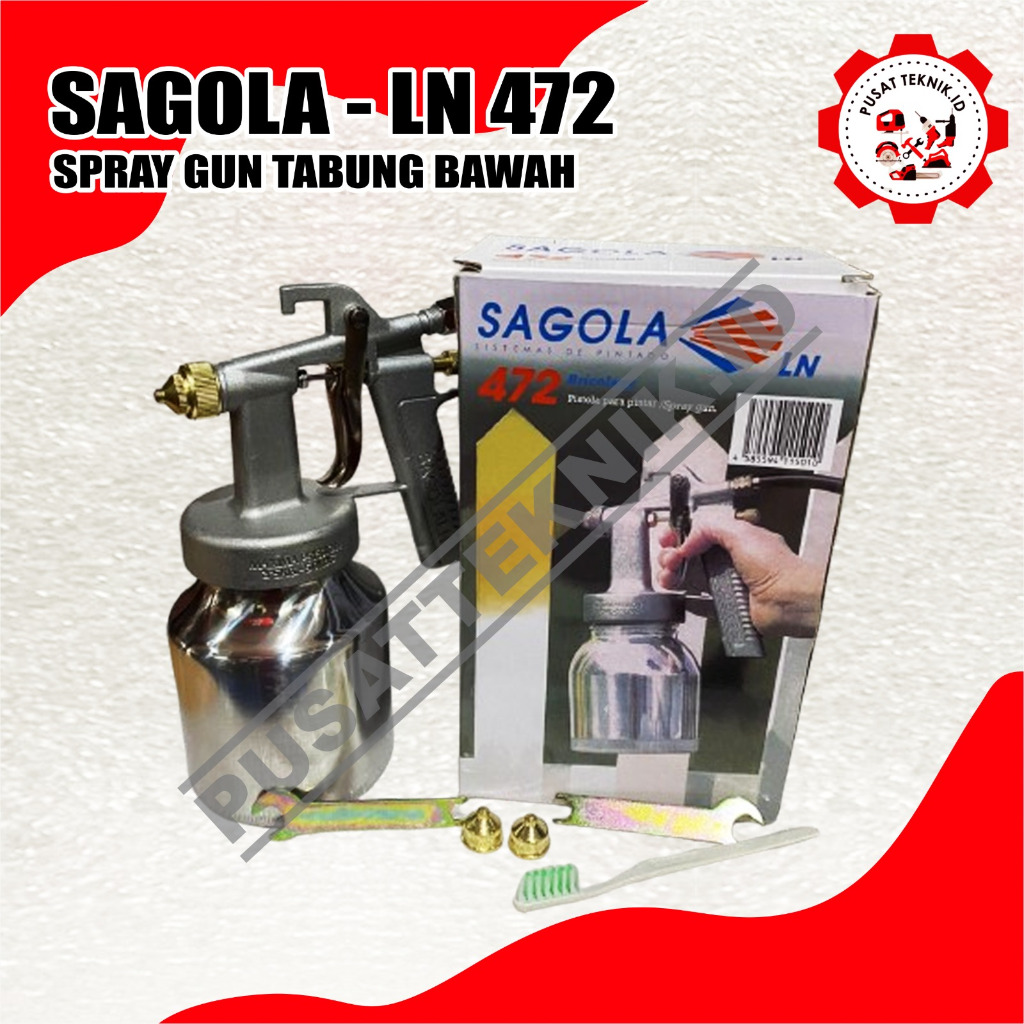 SAGOLA LN472 SPRAY GUN SAGOLA TABUNG BAWAH LN 472