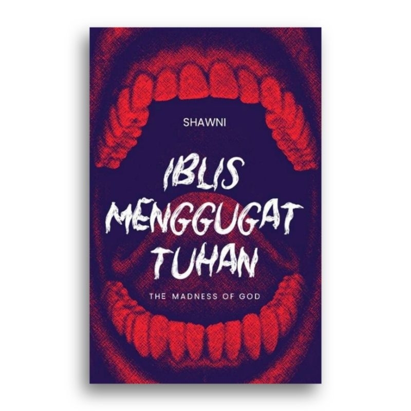 Buku Iblis Menggugat Tuhan Shawni