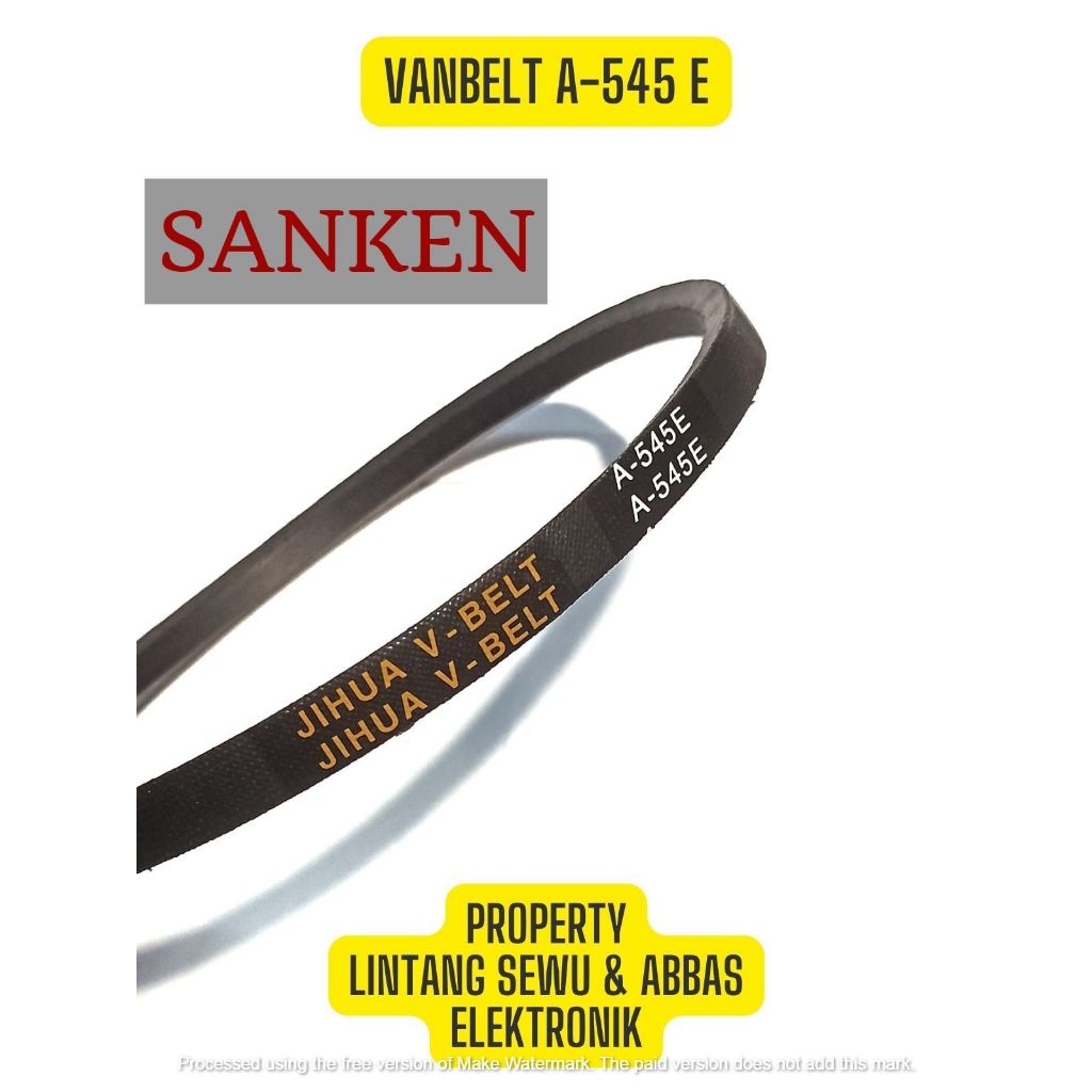 VANBELT MESIN CUCI SANKEN A-545E VBELT V-BELT JIHUA A545E A 545 E FANBELT 545