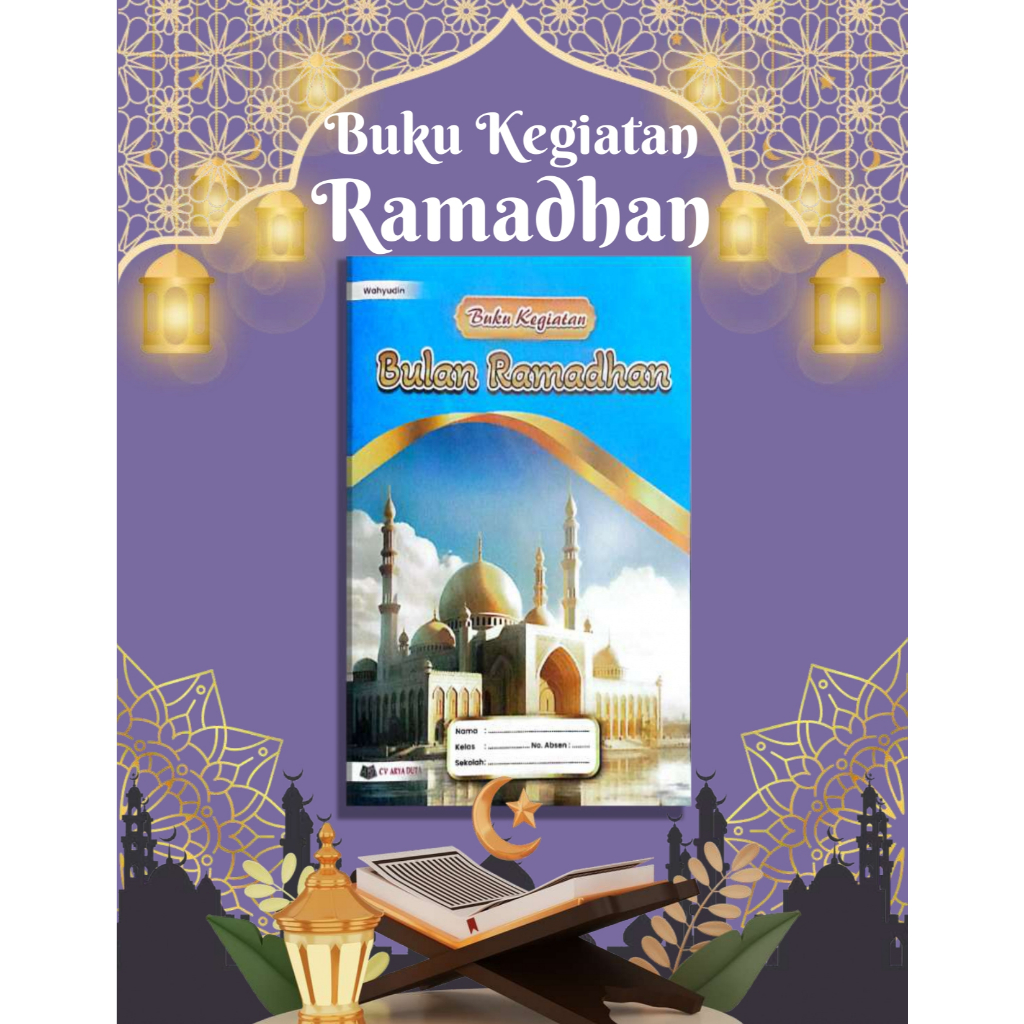 Buku Kegiatan Bulan Ramadhan (CV ARYA DUTA)