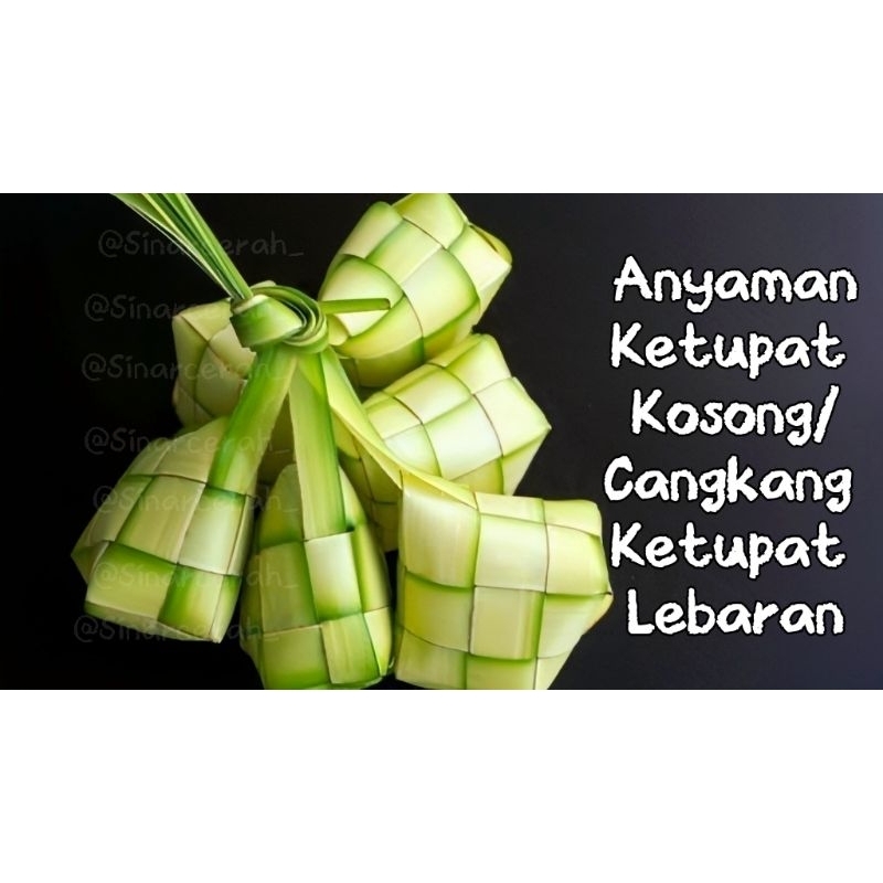 

Anyaman Cangkang Ketupat kosong-Cangkang ketupat kosong lebaran