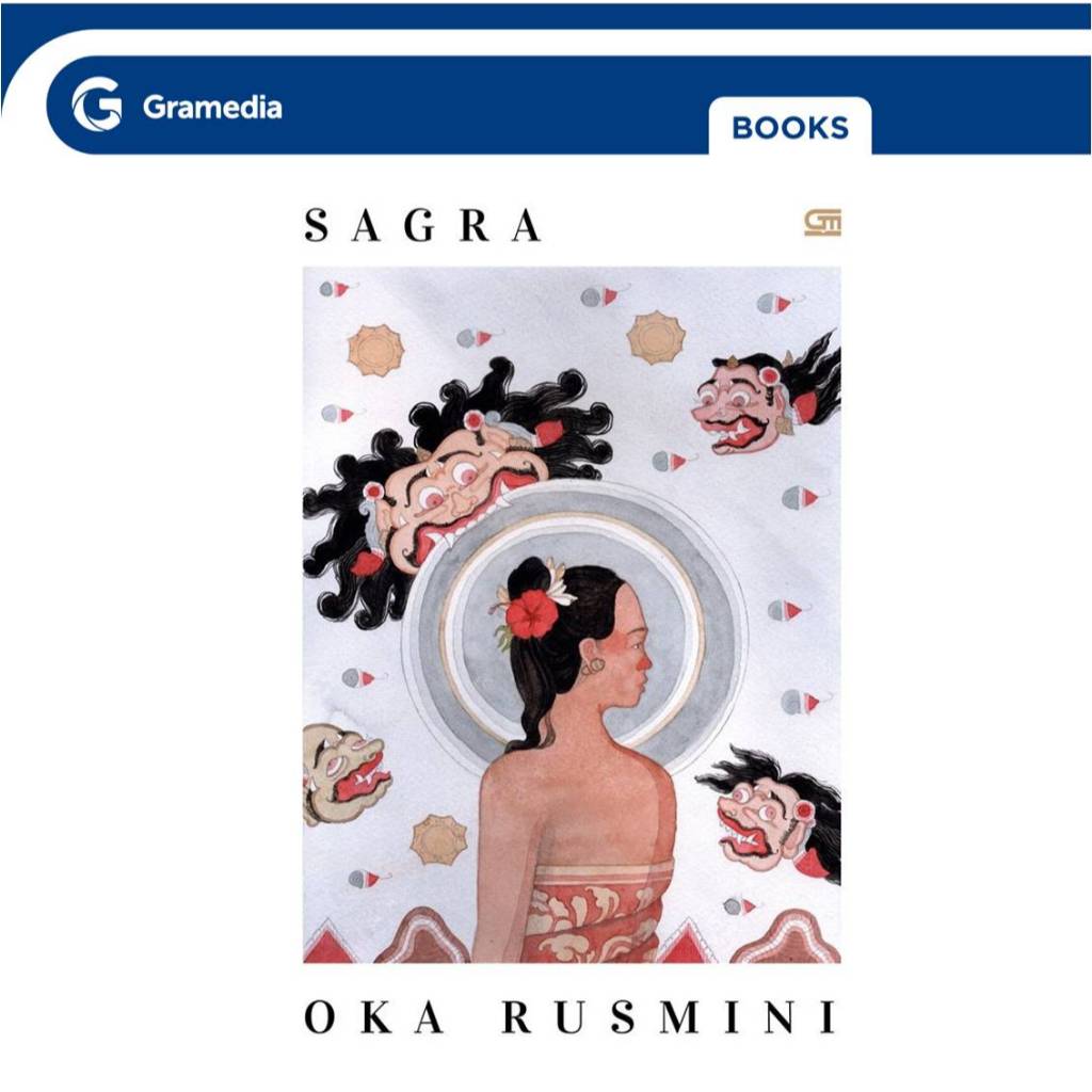 Gramedia GTC- Sagra (Oka Rusmini)