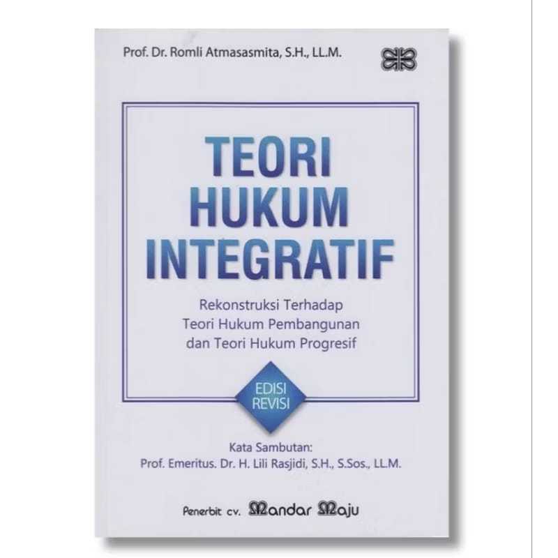 TEORI HUKUM INTEGRATIF