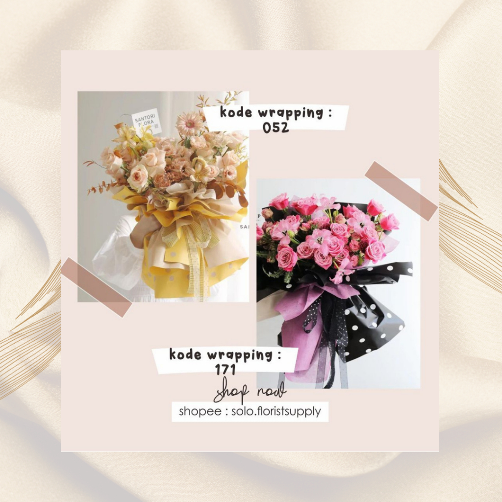 

floral wrapping polkadot korean premium cellophane paper kertas pembungkus buket bunga bahan craft wrapping paper flower wrap floral wrap flower arrangement bouquet bunga florist supply kertas pembungkus buket