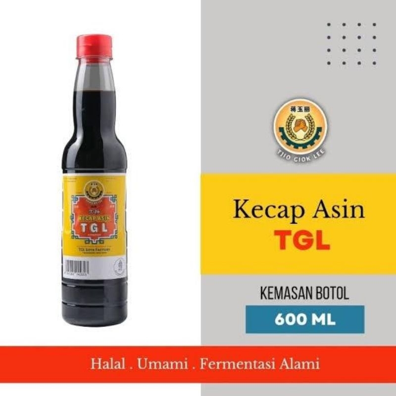 

Kecap Asin TGL Tjio Giok Lee 600ml