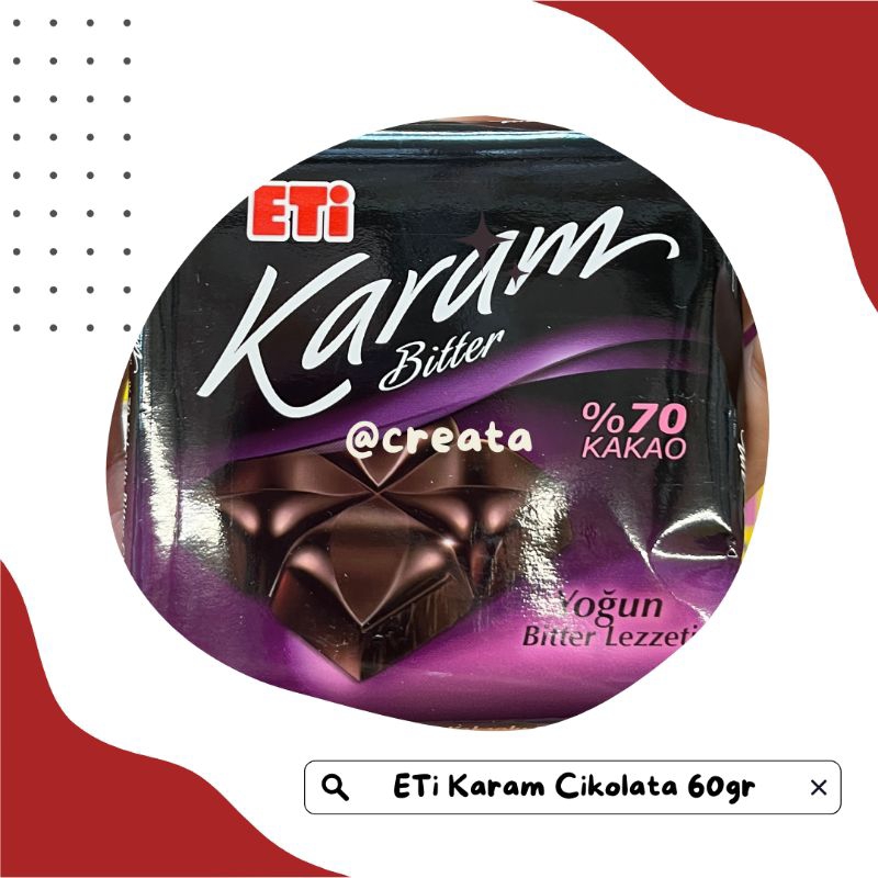 

Coklat ETi Karam Bitter (by Creata Turki )