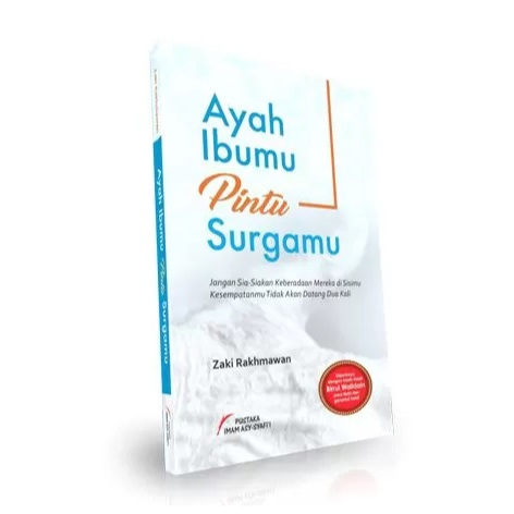 Ayah Ibumu Pintu Surgamu PIS