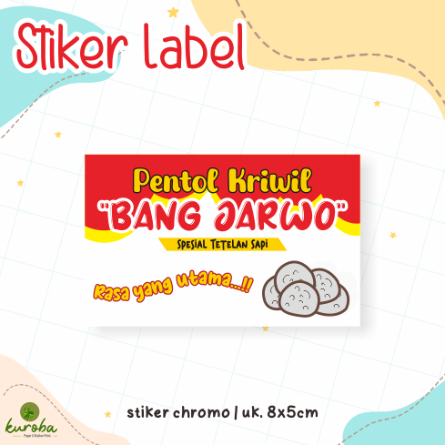 

Stiker Label Produk Chromo Custom Pentol 8x5cm