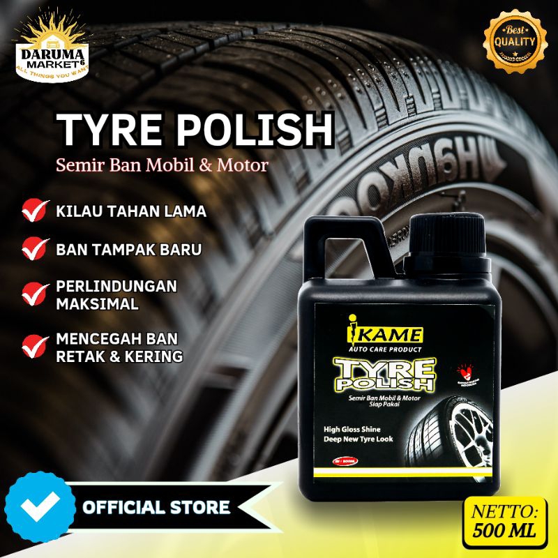 SEMIR BAN MOBIL TAHAN LAMA, TYRE POLISH IKAME 500ml, PENGKILAP BAN, SEMIR BAN MOTOR TAHAN LAMA, BAN.