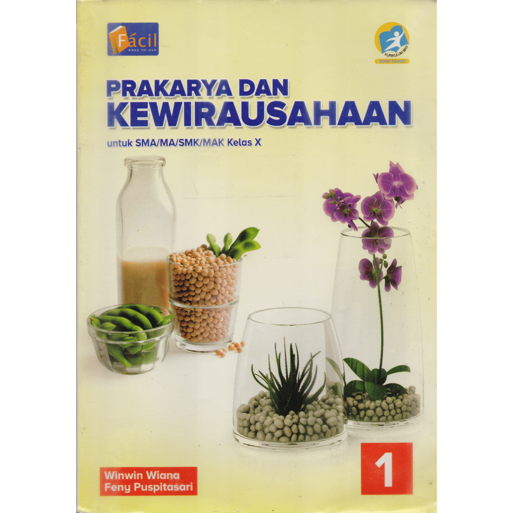 Buku Siswa  Prakarya Untuk SMA/MA Kelas 10/1/X  Grafindo