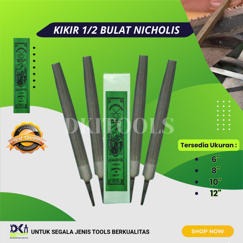 NICHOLIS Kikir 1/2 Bulat / Kikir Bulat / Kikir Plat / IC Kikir Kayu Lancip 6" 8" 10" 12" inch 3&6 PC