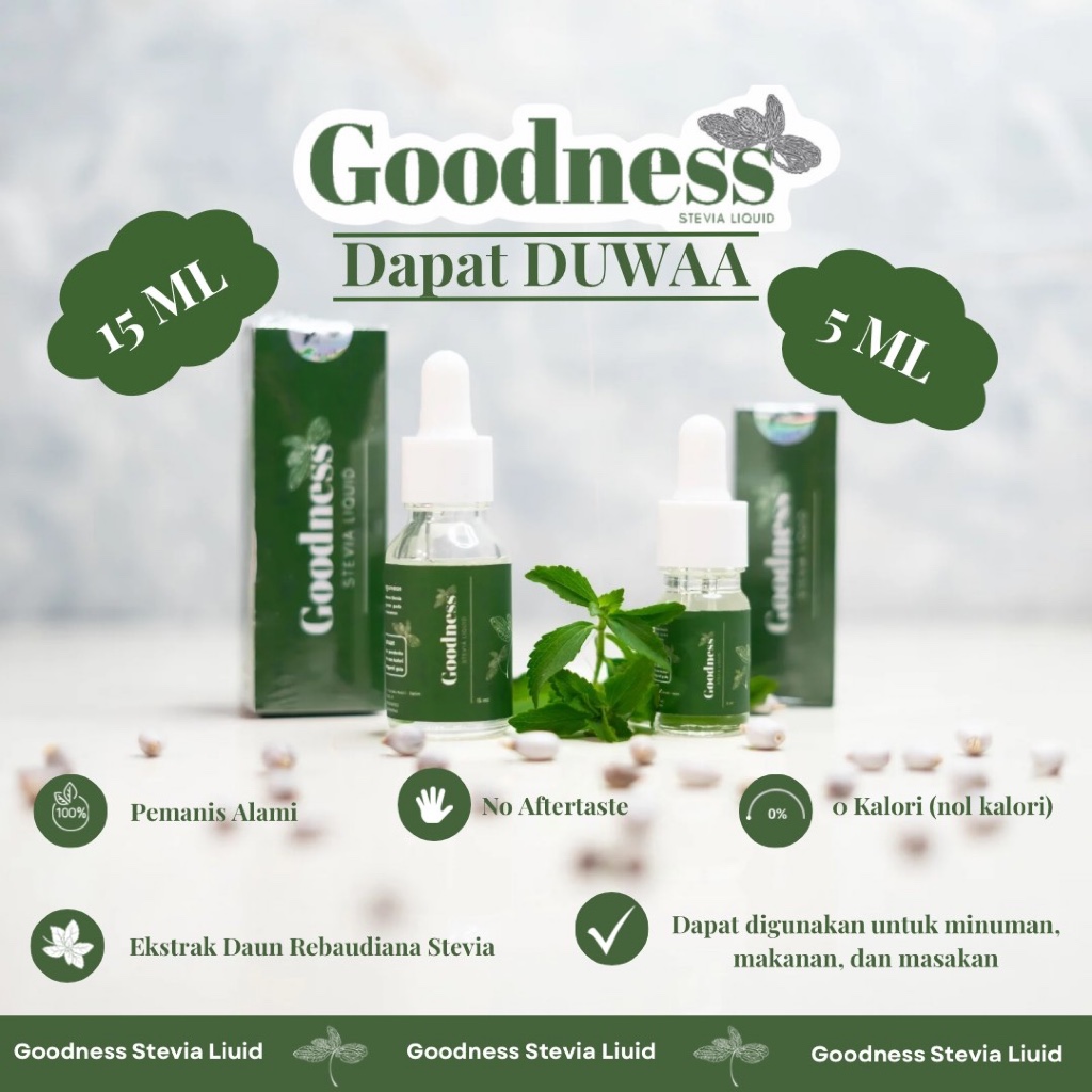 

Goodness Stevia - Paket Lengkap 5ml dan 15ml Pemanis Alami 0 Kalori BPOM dan Halal