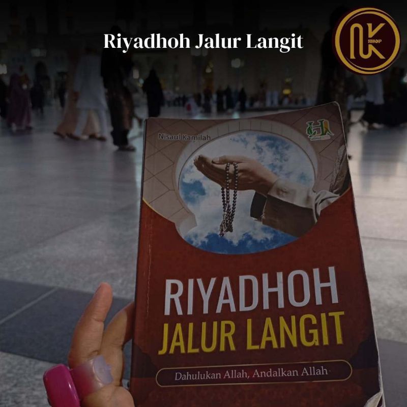 buku islam riyadhoh jalur langit by nk nisaul kamilah