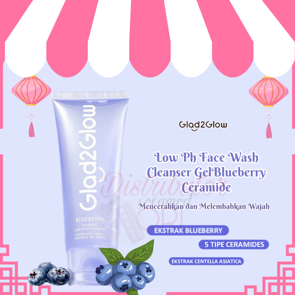 Glad2Glow Low Ph Face Wash Cleanser GelBlueberry Ceramide Sabun Cuci Muka Mencerahkan dan Melembabka