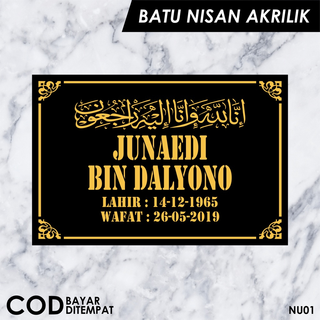 SEHARI JADI Nama Batu Nisan Bahan Akrilik / Nama Makam Akrilik / Papan Makam Akrilik - NU01